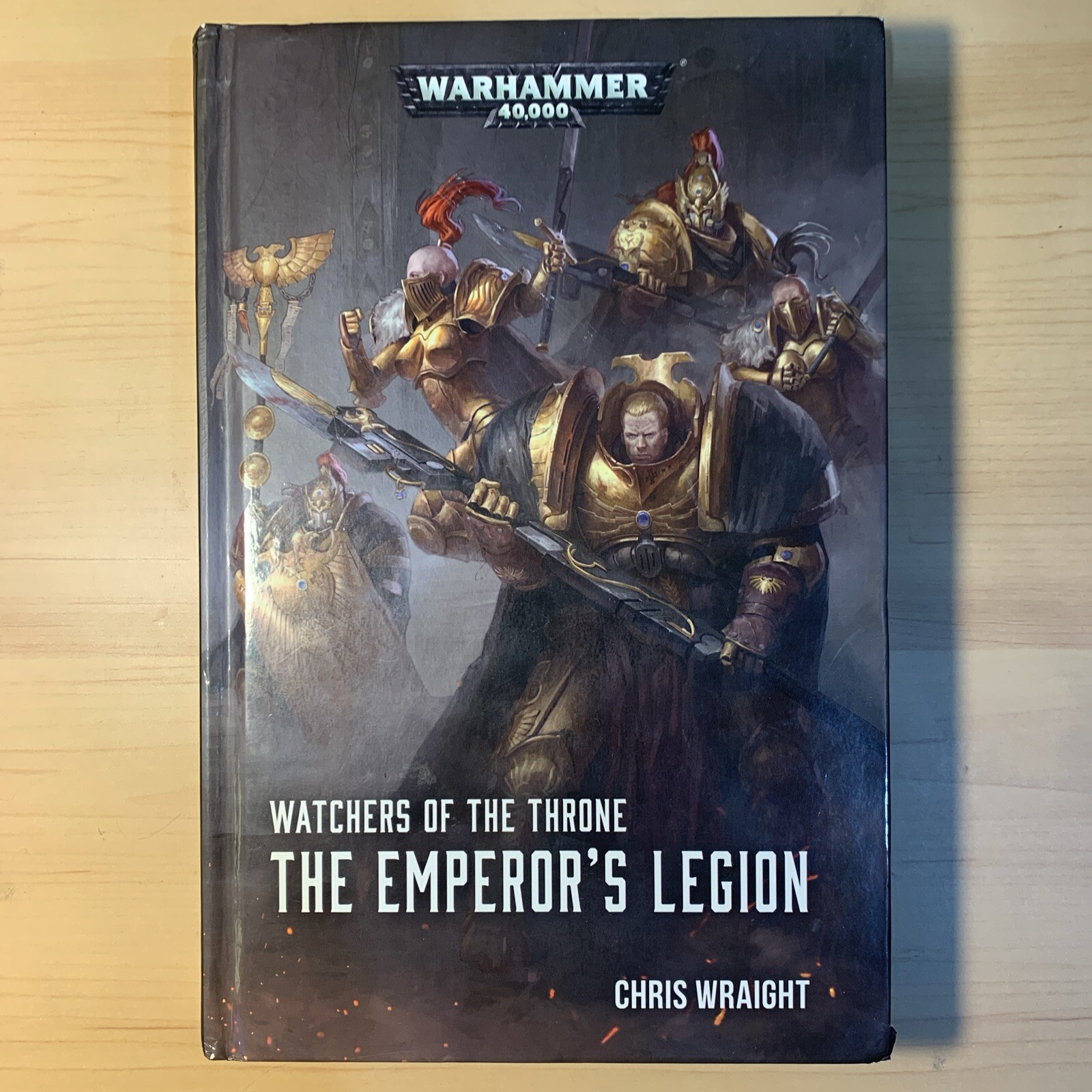 THE EMPEROR'S LEGION (WATCHERS OF THE THRONE) By Chris Wraight