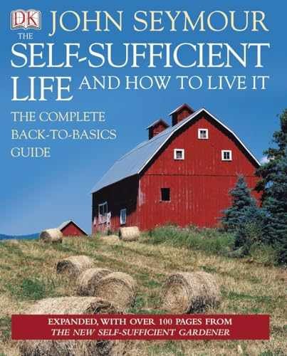 The Self-Sufficient Life and How to Live It - Hardcover, by Seymour John - Good - Picture 1 of 2