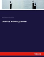Wilhelm Gesenius (U. A.) | Gesenius' Hebrew Grammar | Taschenbuch | Englisch