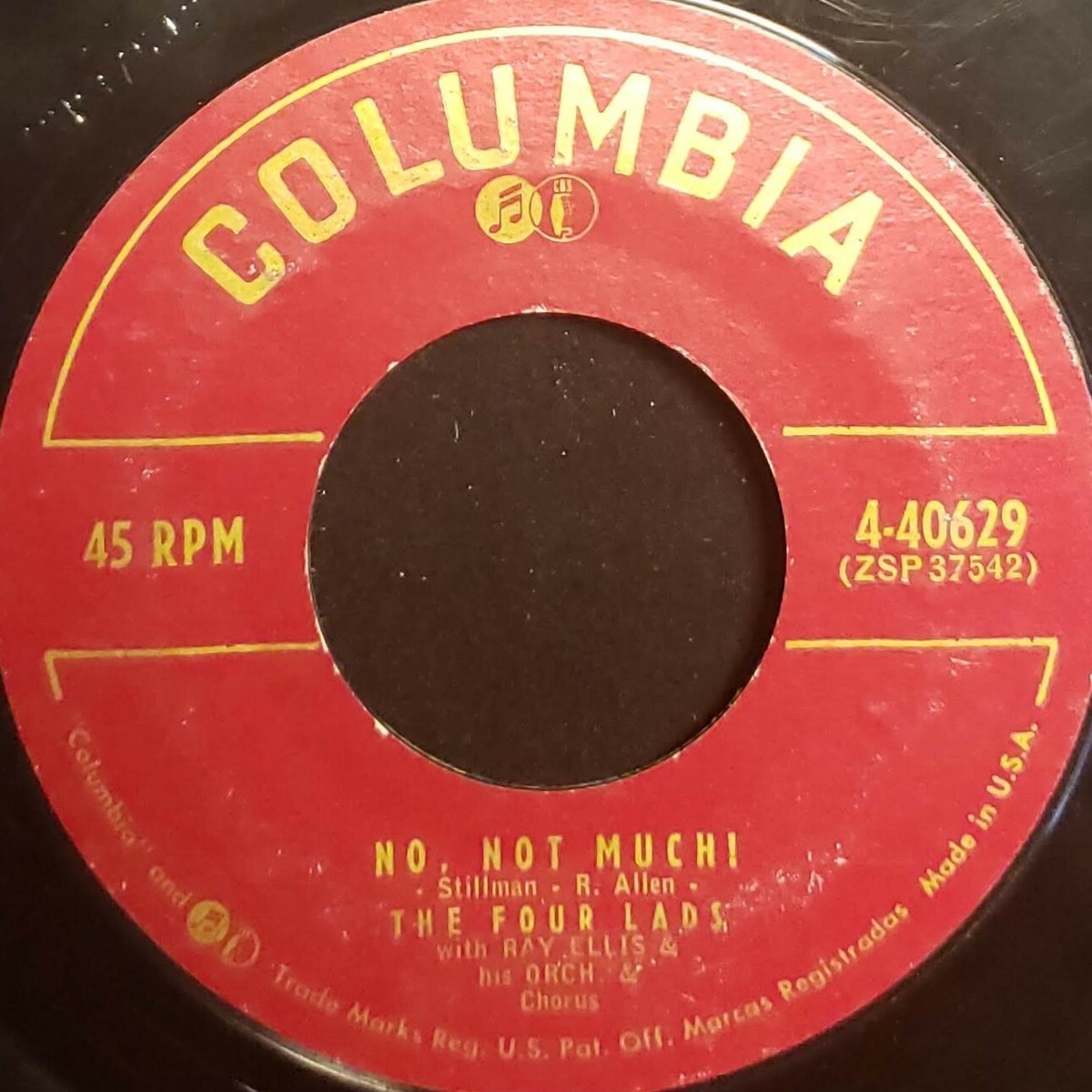 The Four Lads: No, Not Much! / I'll Never Know: 1955 Columbia 45