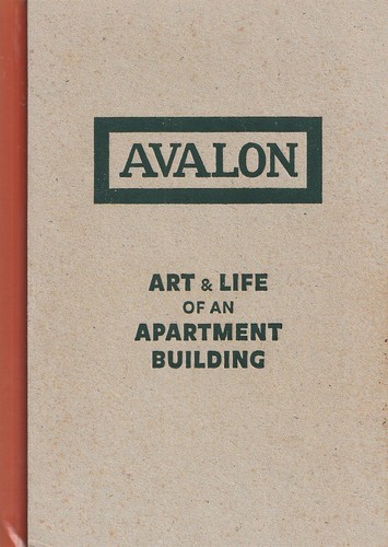 Avalon The Art and Life of an Apartment Building by Felipe, Ricardo 2005 - 第 1/1 張圖片