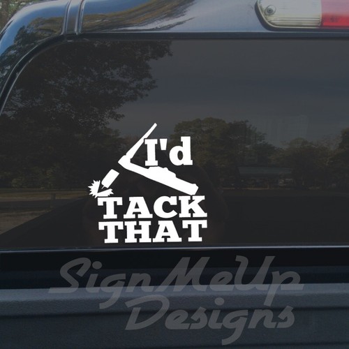 I'd Tack That 6" - 23" tig welding funny sticker decal for car truck GTAW welder - Picture 16 of 22