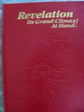 Revelation Its Grand Climax At Hand (Hardcover)
