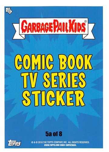 GARBAGE PAIL KIDS 2016 SERIES 2 PRIME SLIME TRASHY TV PICK-A-CARD BASE STICKERS - Picture 19 of 442