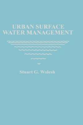 Urban Surface Water Management by Stuart G Walesh: Used