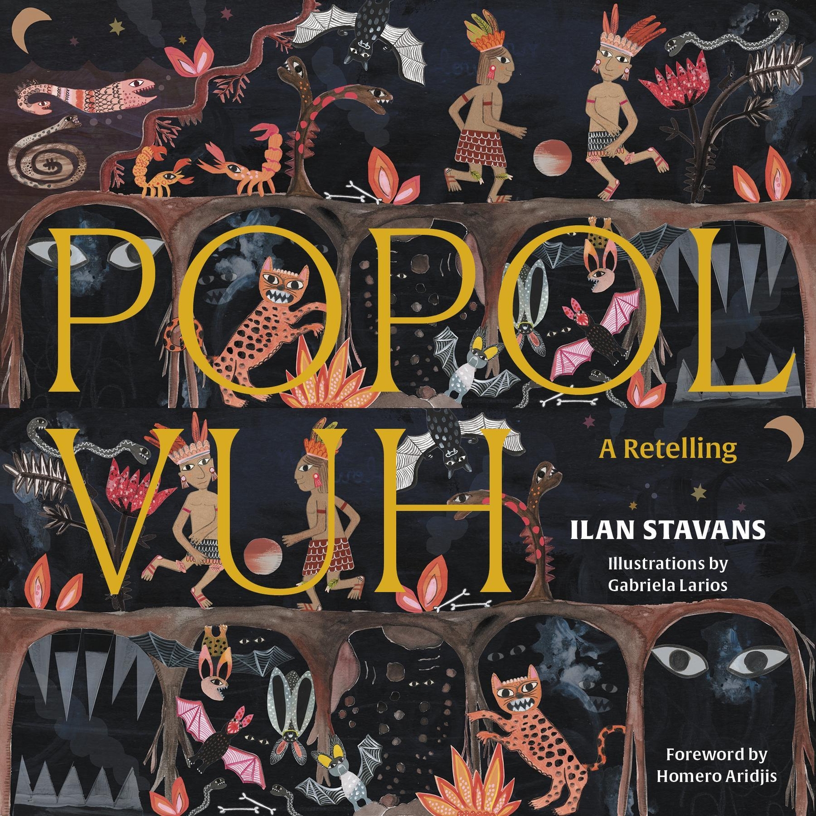 Thumbnail - Ilan Stavans | Popol Vuh | Buch | Englisch (2020) | A Retelling |
