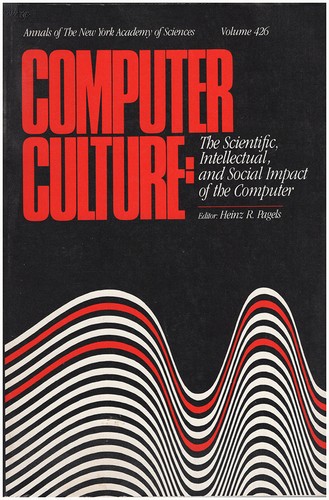 Computer Culture: The Scientific, Intellectual, and Social Impact of the Compu.. - Picture 1 of 2