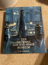 National Air and Space Museum by C. D. Bryan (1979, Hardcover)