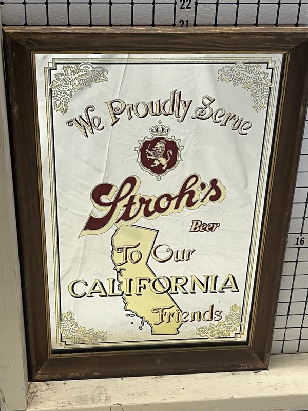 Stroh’s Beer -  To Our California Friends ‘ Mirror 