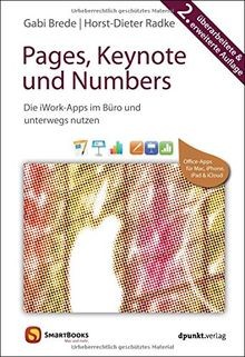 Pages, Keynote und Numbers: Die iWork-Apps im Büro und u... | Buch | Zustand gut