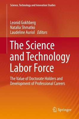 The Science and Technology Labor Force Leonid Gokhberg