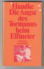 Peter Handke DIE ANGST DES TORMANNS BEIM ELFMETER Erstausgabe 1972