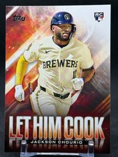 2024 Topps Update LET HIM COOK Jackson Chourio ROOKIE #LHC-19  Milwaukee Brewers