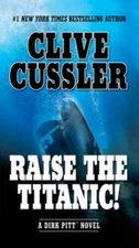 Raise the Titanic! (Dirk Pitt Adventure) - Paperback - VERY GOOD