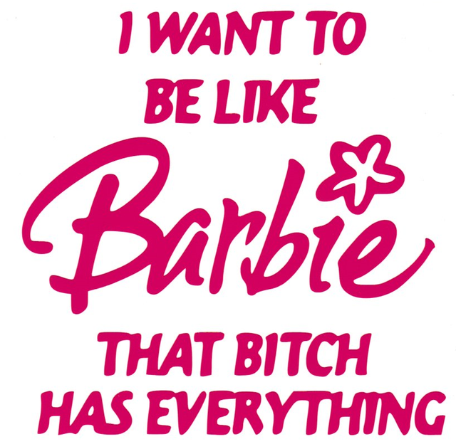 i want barbie