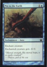 Pin to the Earth - Journey Into Nyx: #45, Magic: The Gathering Lp R97
