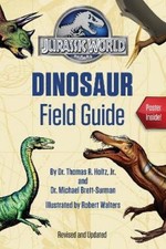 Dr. Michael Brett-Surman Th Jurassic World Dinosaur Field Guide (Ju (Paperback)