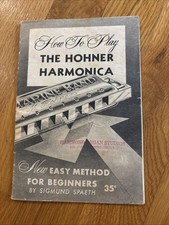 1959 HARMONICA Instruction Booklet: How To Play The Hohner Harmonica; 23 Pages