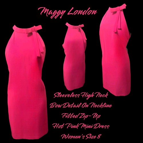 Maggy London Sleeveless Hi Neck W Bow Detail Zip-Up Hot Pink Mini Dress Women 8P - Bild 1 von 23