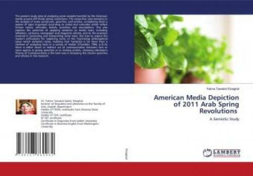 Thumbnail - American Media Depiction Of 2011 Arab Spring Revolutions A Semiotic