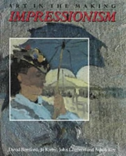 Impressionism : Art in the Making Paperback