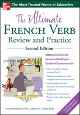 The Ultimate French Verb Review and Practice by David Stillman: Used