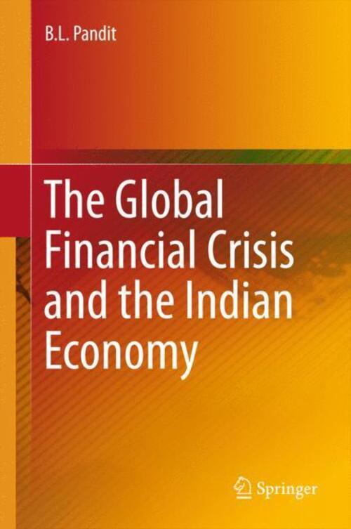Thumbnail - B. L. Pandit | The Global Financial Crisis And The Indian Economy |