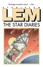 Star Diaries: Further Reminiscences Of Ijon Tichy