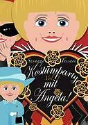 Kostümparty Mit Angela | Buch | 9783839106426