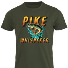 Pike Whisperer T-Shirt Funny Northern Pike Fishing Dad Angler Fisherman Grandpa