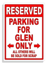 Personalized Parking Sign Wall Decal Metal Sign No Parking Customized for GLEN