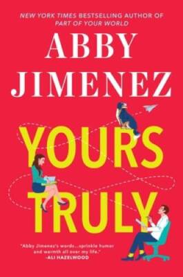Yours Truly - Paperback By Jimenez, Abby - VERY GOOD