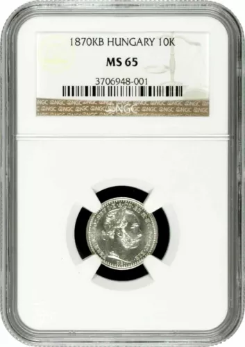 Hungary 10 krajcar 1870 KB, NGC MS65, "Franz Joseph I (1848 - 1916)" Top Pop 1/0