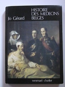 Histoire des médecins belges E.O 1981 Sciences Hippocrate Belgique