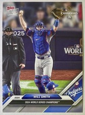 2024 Topps Now World Series Champions Los Angeles Dodgers Will Smith #WS-3 2024 Topps Now World Series Champions Los Angeles Dodgers Will Smith #WS-3