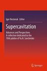 Supercavitation (2012, Gebundene Ausgabe)