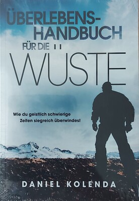 Handbuch für die Wüste von Daniel Kolenda | Buch | Zustand sehr gut