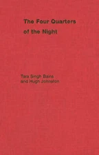 The Four Quarters of the Night: The Life-Journey of an Emigrant Sikh (McG - GOOD