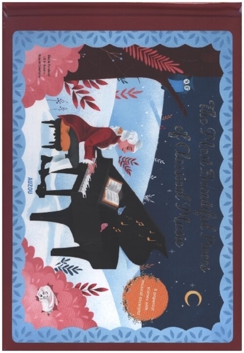 The Most Beautiful Pieces Of Classical Music | Auzou Publishing | Buch