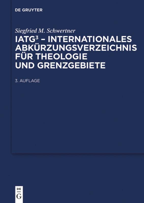 Siegfried M. Schwertner | Iatg³. Internationales Abkürzungsverzeichnis