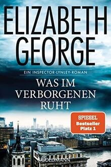 Was im Verborgenen ruht: Ein Inspector-Lynley-Roman von ... | Buch | Zustand gut