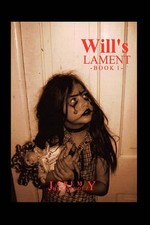 Will's Lament: Book 1 by Jeremy Hernandez (English) Hardcover Book