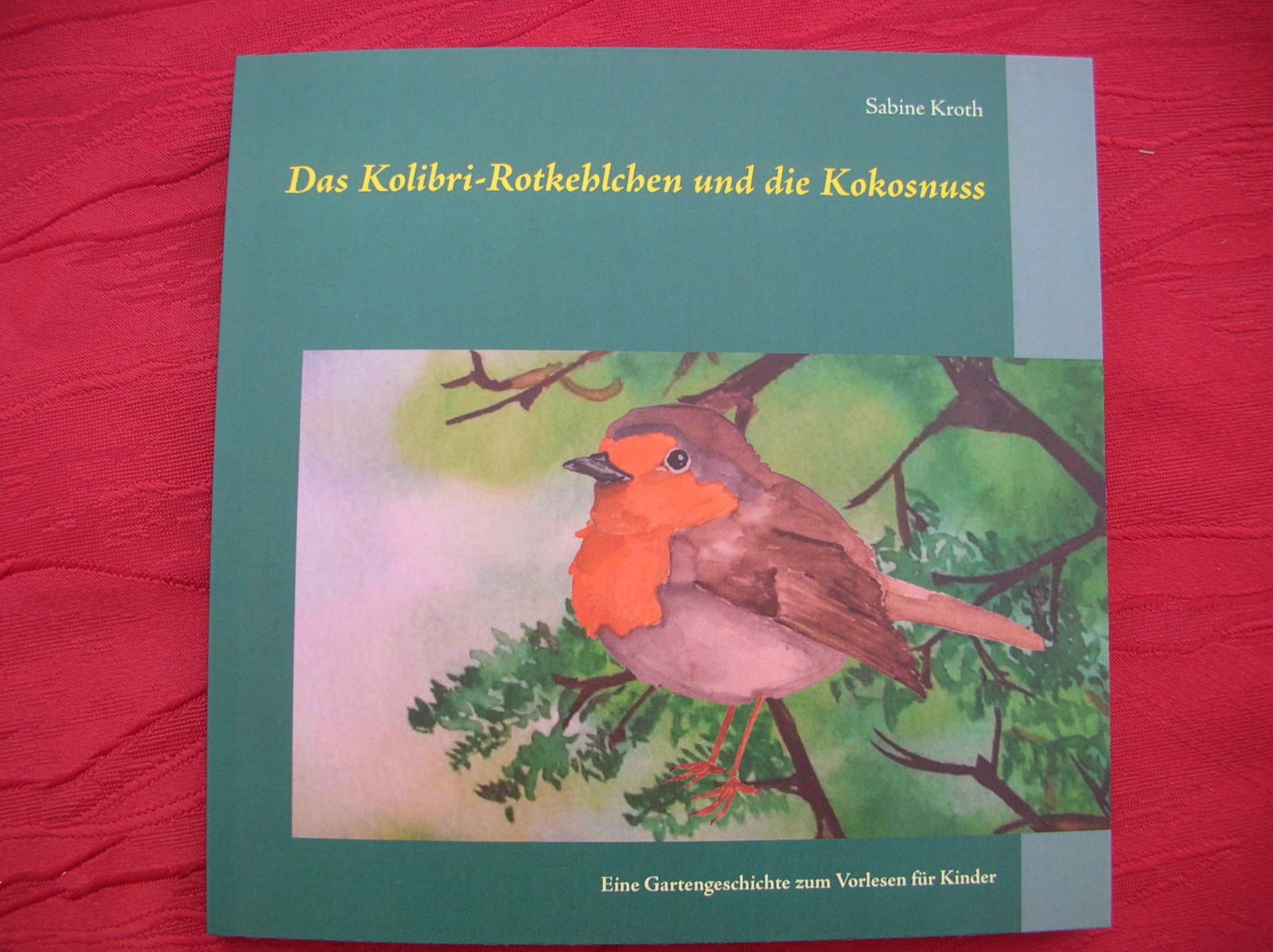 Kolibri-rotkehlchen Kokosnuss Neu Ovp Vorlesebuch Ab 5 Garten Buch