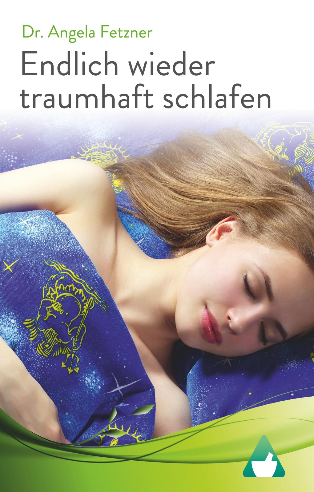 Endlich Wieder Traumhaft Schlafen | Buch | 9783743126855