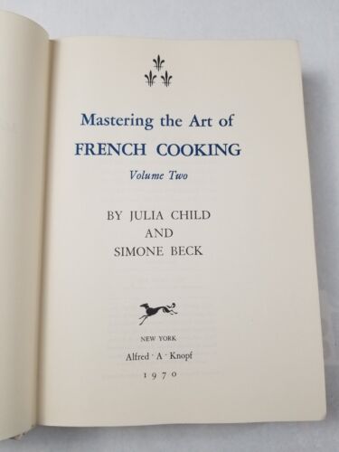 Cookbook Mastering The Art Of French Cooking Volume Two First Edition 1970 - Foto 2 di 7