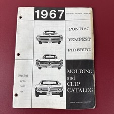 1967 Oem Pontiac Molding Clip Catalog Gto Firebird Bonneville Grand Prix 1967 Oem Pontiac Molding Clip Catalog Gto Firebird Bonneville Grand Prix