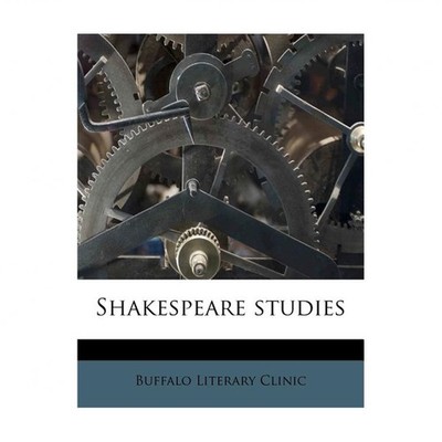 Shakespeare Studies Literary Clinic Paperback