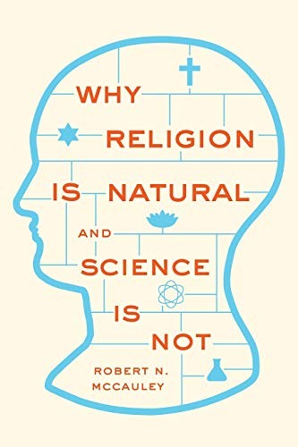 Why Religion is Natural and Science is Not. McCauley 9780199341542 New<| - Image 3