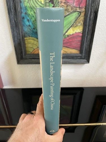 The Landscape Painting of China: Musings of a Journeyman Vanderstappen HC/DJ - Picture 4 of 20