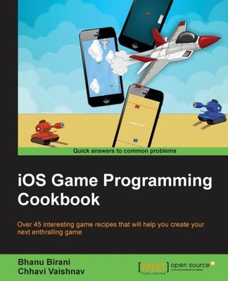 Birani - iOS Spiel Programmierung Kochbuch - Neues Taschenbuch oder Softback - J555z